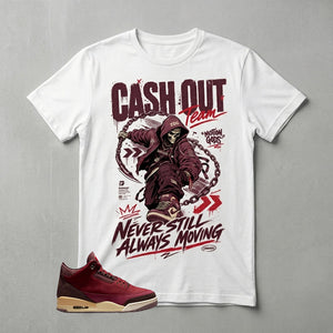 Cash Out Team Graphic Tee - Shirt To Match Air Jordan 3 Bin23