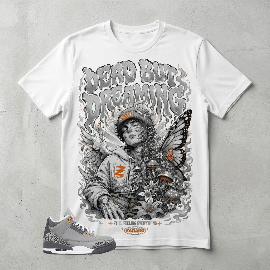 Cool Grey 3s Zadago Shirt Dead But Dreaming Graphic