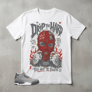 Cool Grey 3s Zadago Shirt Drip To Hard Graphic