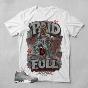 Cool Grey 3s Zadago Shirt Paid In Full Graphic
