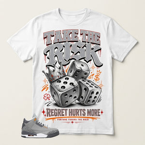 Cool Grey 3s Zadago Shirt Take The Risk Graphic