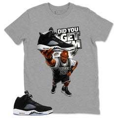 Cool Grey Oreo 5s Zadago Shirt Did You Get Em Graphic