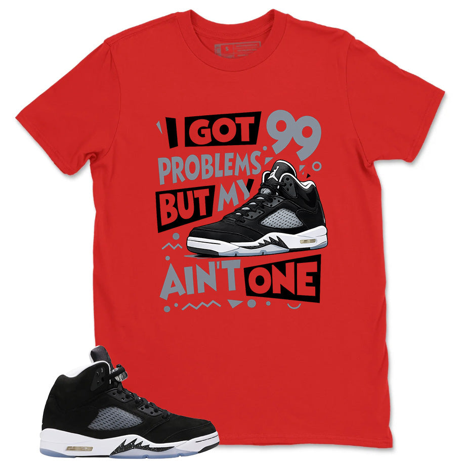 Cool Grey Oreo 5s Zadago Shirt I Got 99 Problems Graphic