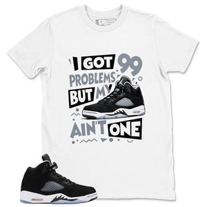 Cool Grey Oreo 5s Zadago Shirt I Got 99 Problems Graphic