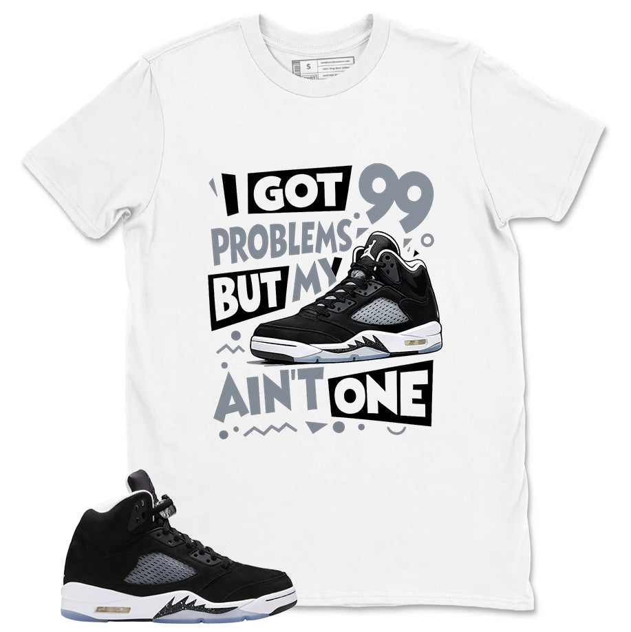 Cool Grey Oreo 5s Zadago Shirt I Got 99 Problems Graphic