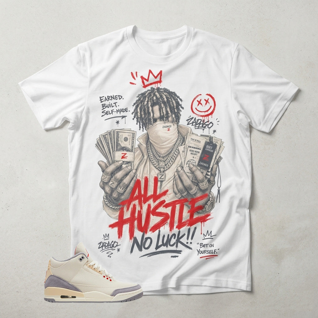 Cream Muslin 3s Zadago Shirt All Hustle No Luck Graphic