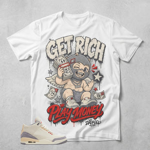 Cream Muslin 3s Zadago Shirt Get Rich Play Money Graphic