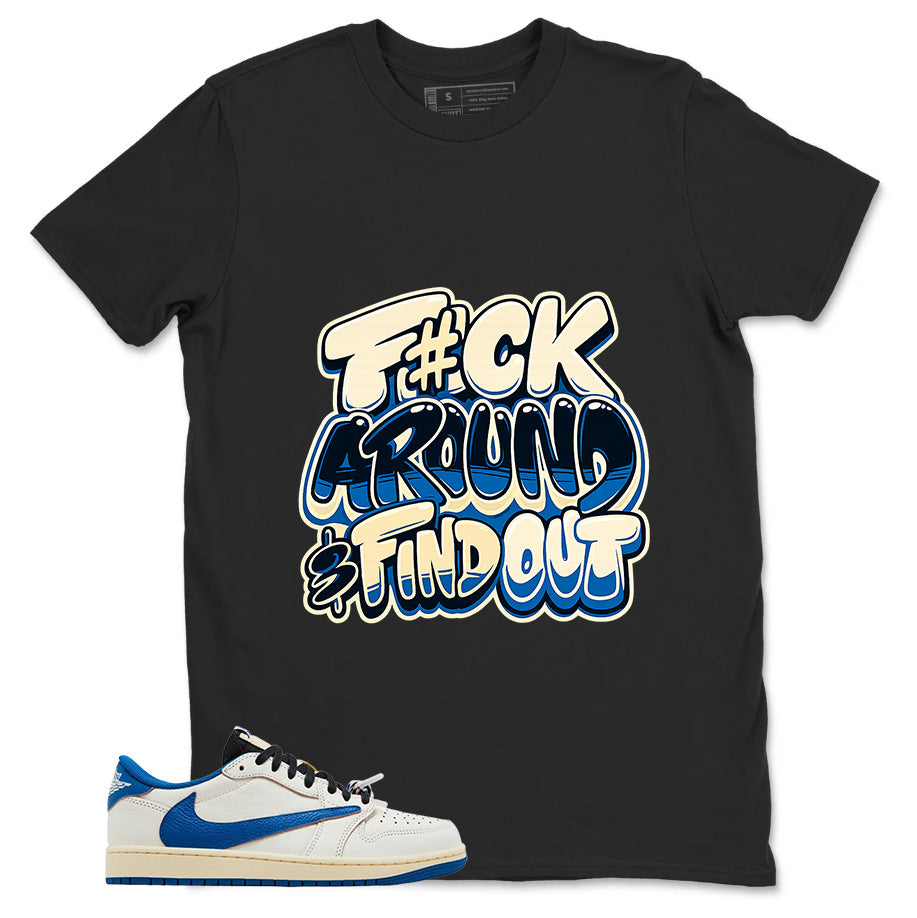 Cream Travis Scott Fragment Sail Military Blue 1s Shirt Fck Around Find Out Graphic
