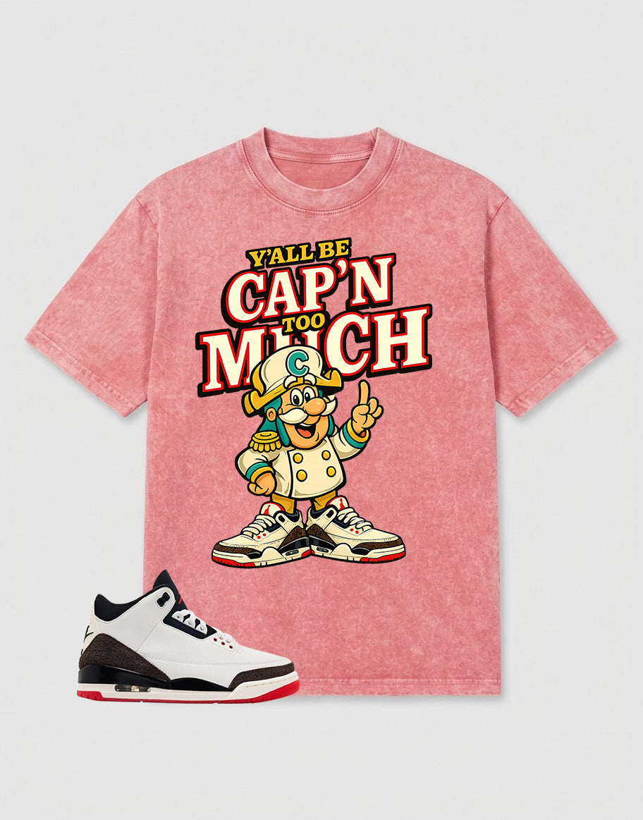 Cream World’s Best Dad 3s Zadago Washed T-shirt Y'all Be Cap'n Too Much Graphic