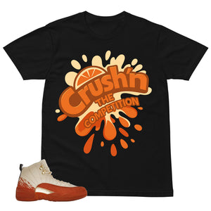 Crush'n The Competition Shirt - Match Eastside Golf x Air Jordan 12 'Out the Mud'