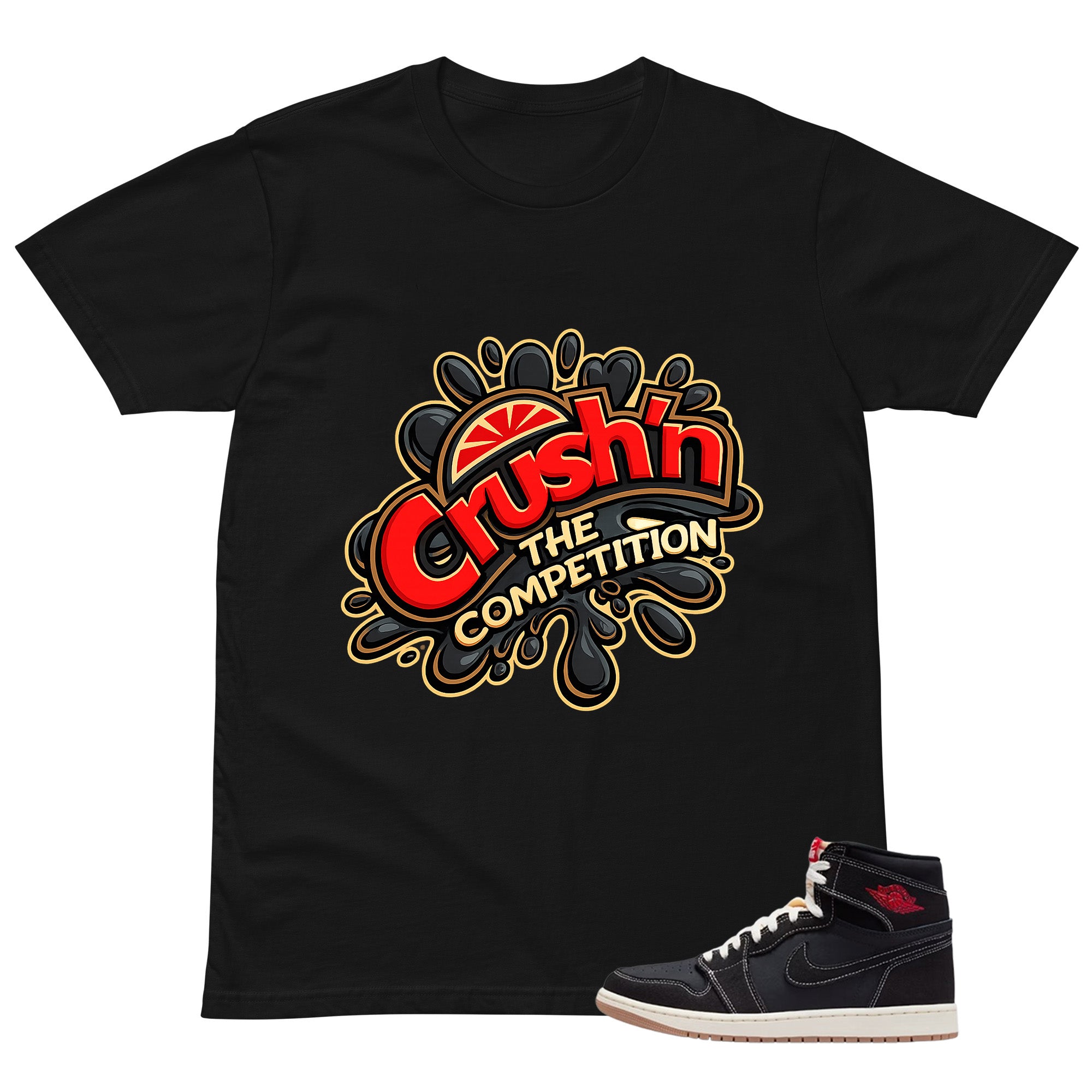 Crush'n The Competition Shirt - Match Air Jordan 1 Flight Club