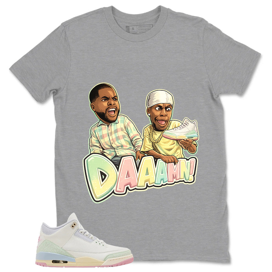 Daaamn Sneaker Shirt - Match Air Jordan 3 Spring is In The Air