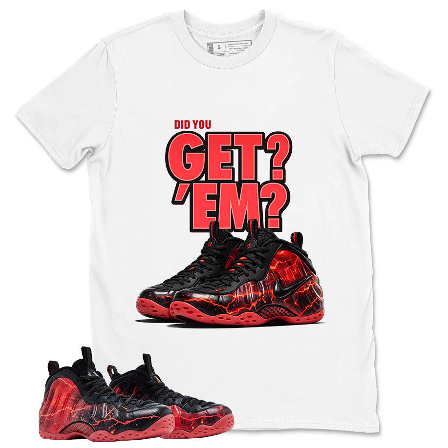 Did You Get Em Graphic Tee, Shirt to Match Air Foamposite Stranger Things, Air Foamposite Unisex Blue Shirt