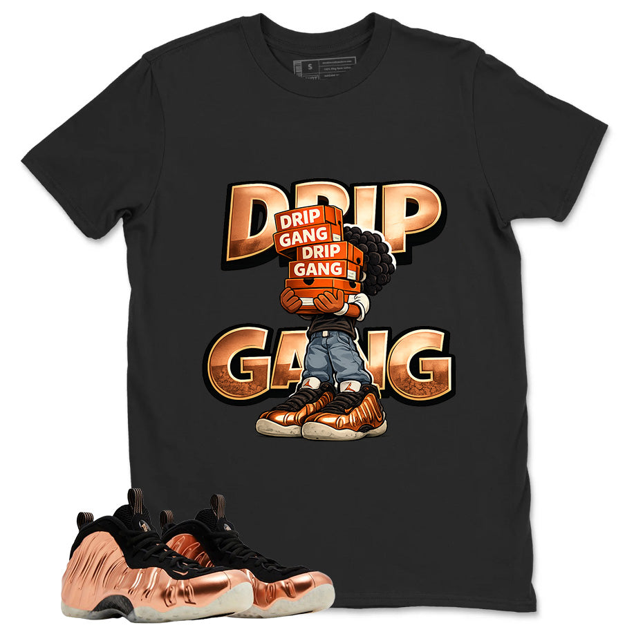 Drip Gang Graphic Tee, Shirt to Match Air Foamposite One Copper, Air Foamposite Unisex Black Shirt