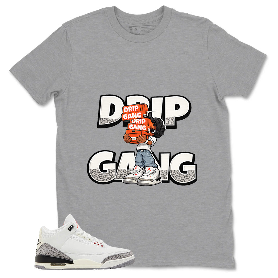 Drip Gang Shirt - Match Jordan 3 White Cement Reimagined