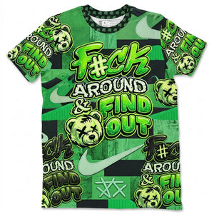 Fck Around Find Out All Over Print Shirt Match Travis Scott x Air Jordan Jumpman Green Spark