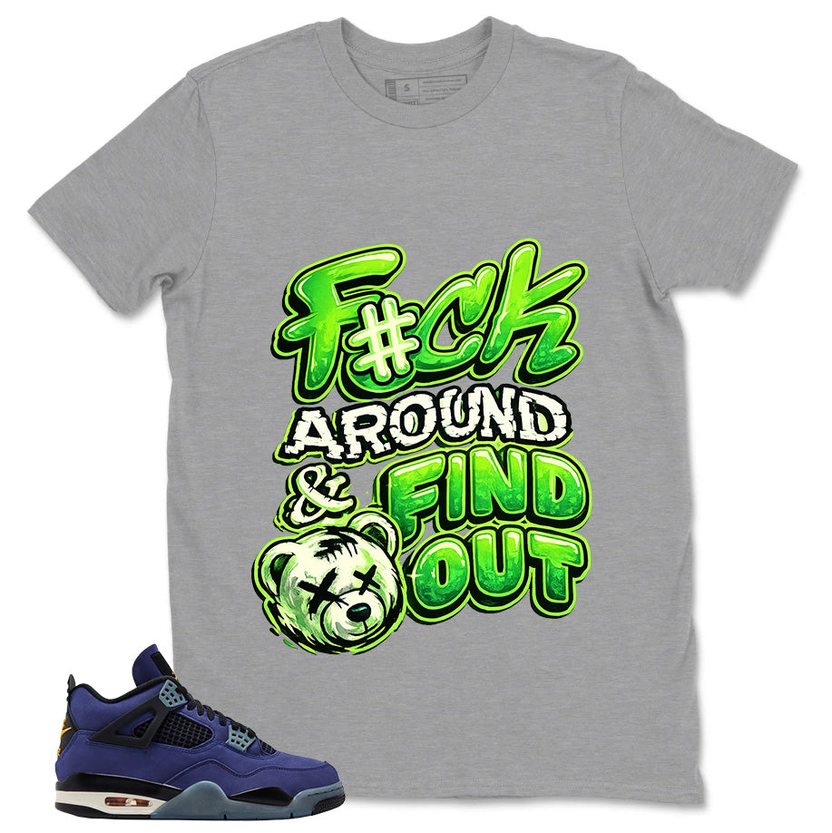 Fck Around Find Out Shirt - Match Travis Scott x Air Jordan Jumpman Green Spark