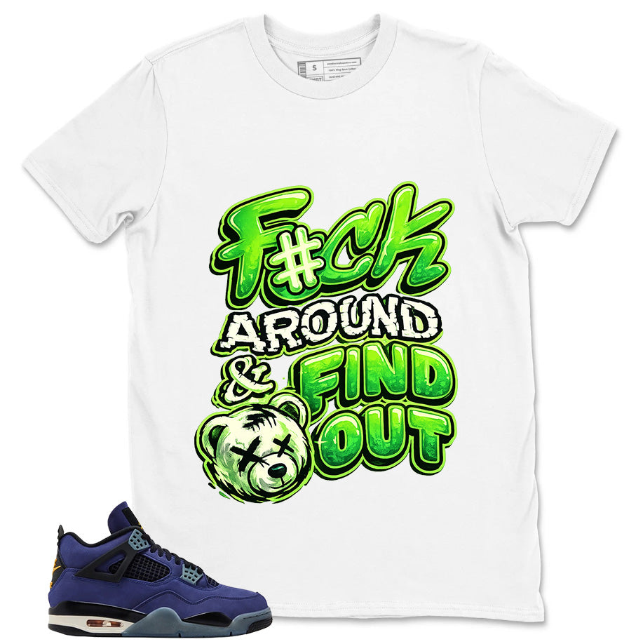 Fck Around Find Out Shirt - Match Travis Scott x Air Jordan Jumpman Green Spark