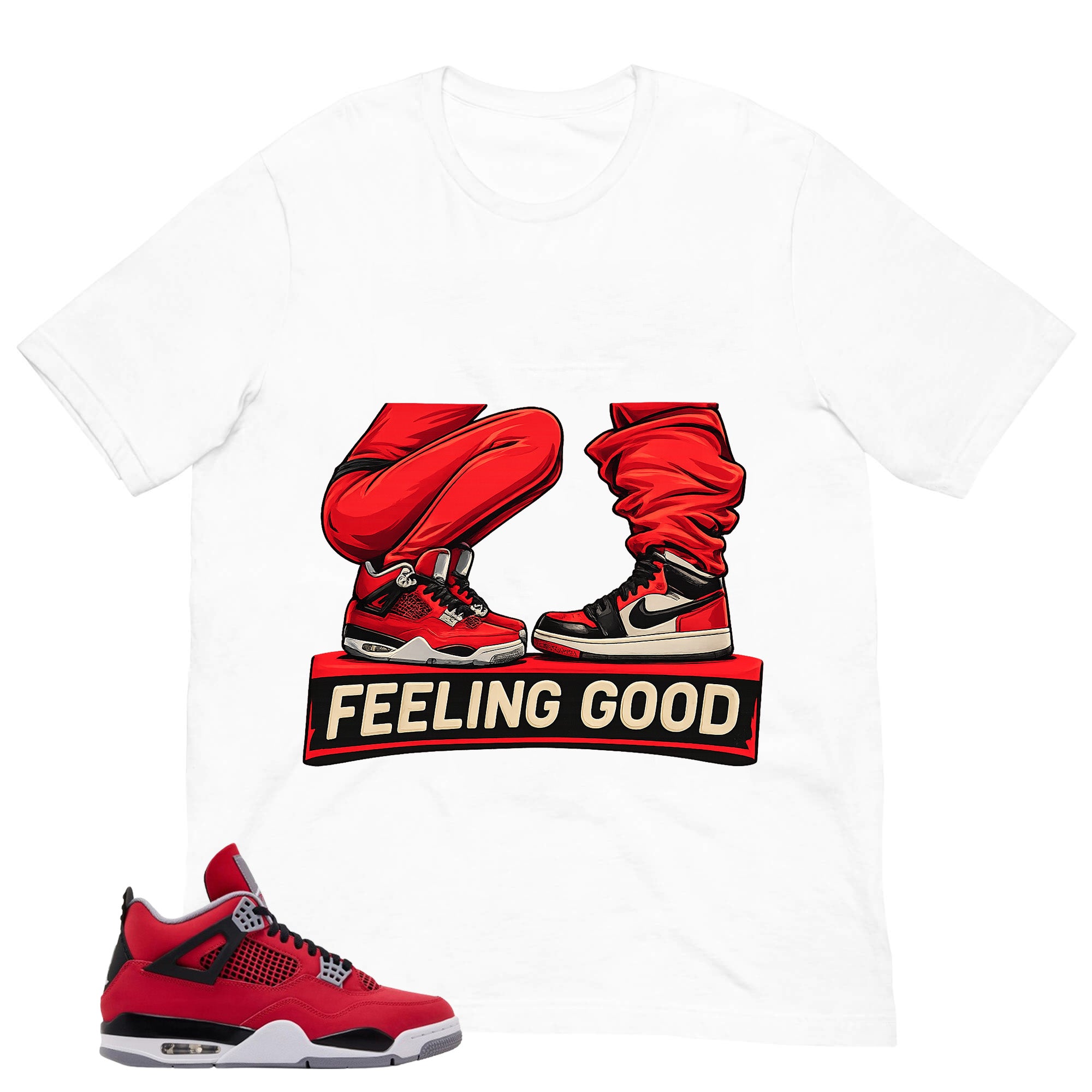 Feeling Good Shirt - Match Air Jordan 4 Toro Bravo
