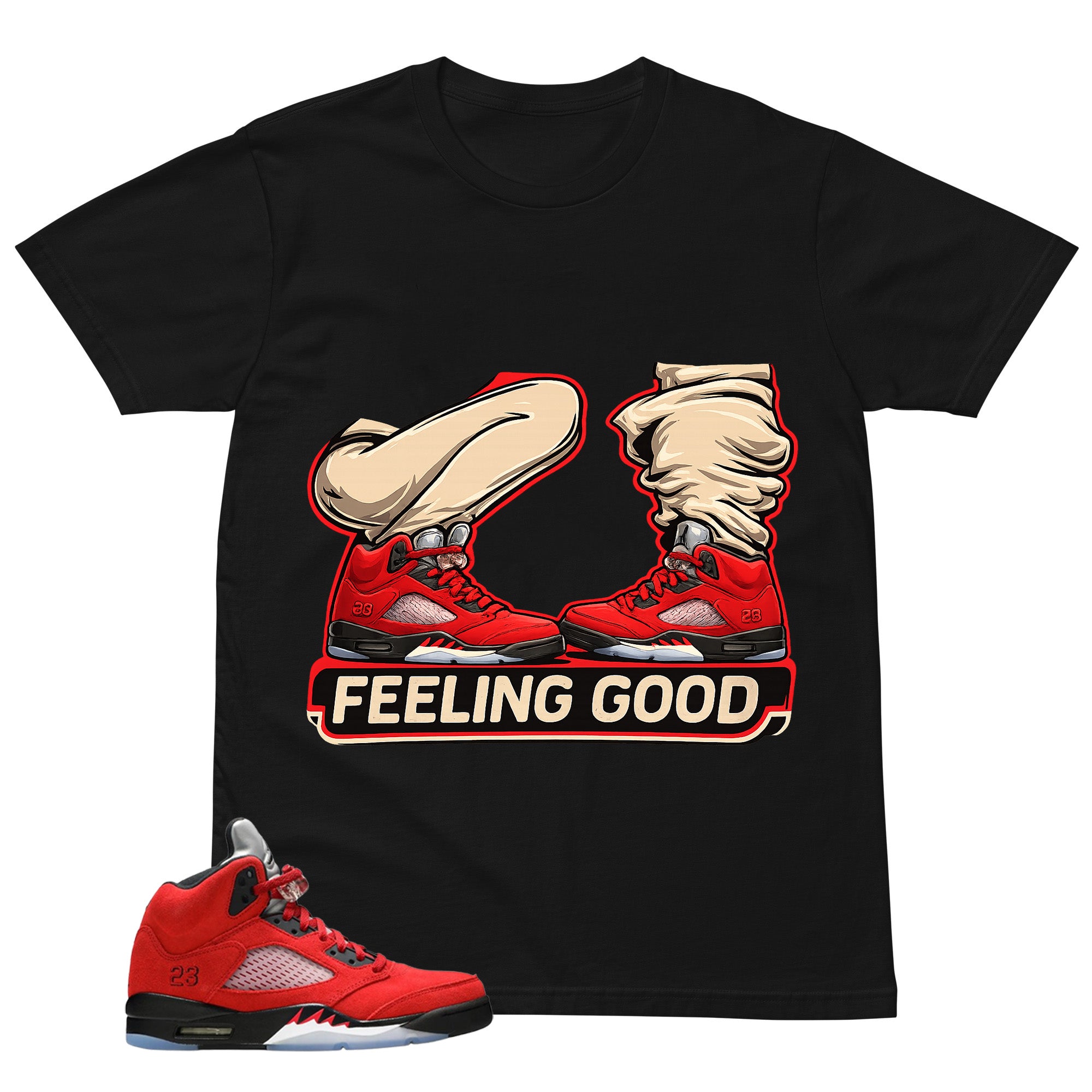 Feeling Good Shirt - Match Air Jordan 5 Raging Bull