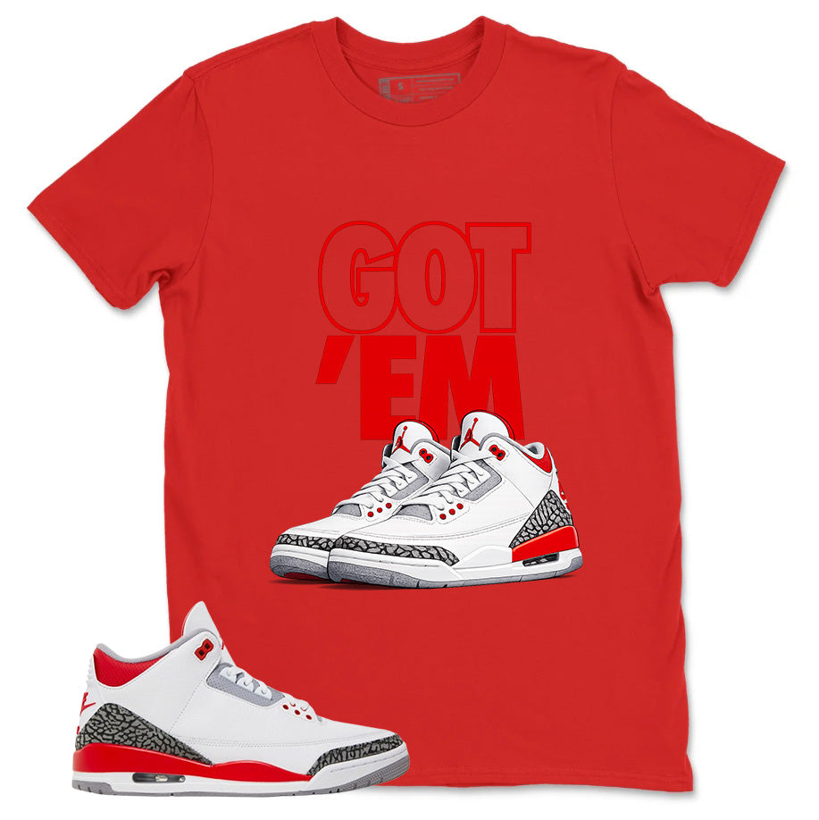 Fire Red 3s Zadago Shirt Got 'Em Sneaker Graphic