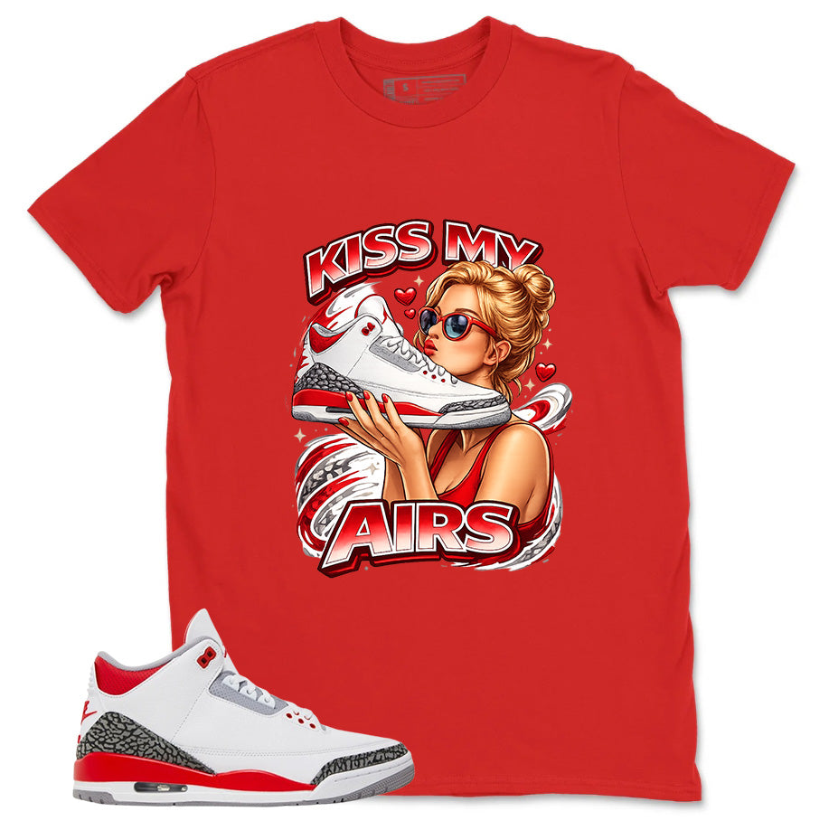 Fire Red 3s Zadago Shirt Kiss My Airs Graphic