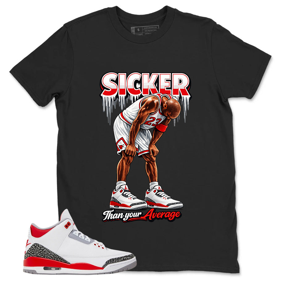 Fire Red 3s Zadago Shirt Sicker Than Your Average Graphic