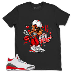 Fire Red 3s Zadago Shirt Talk To The Hand Graphic
