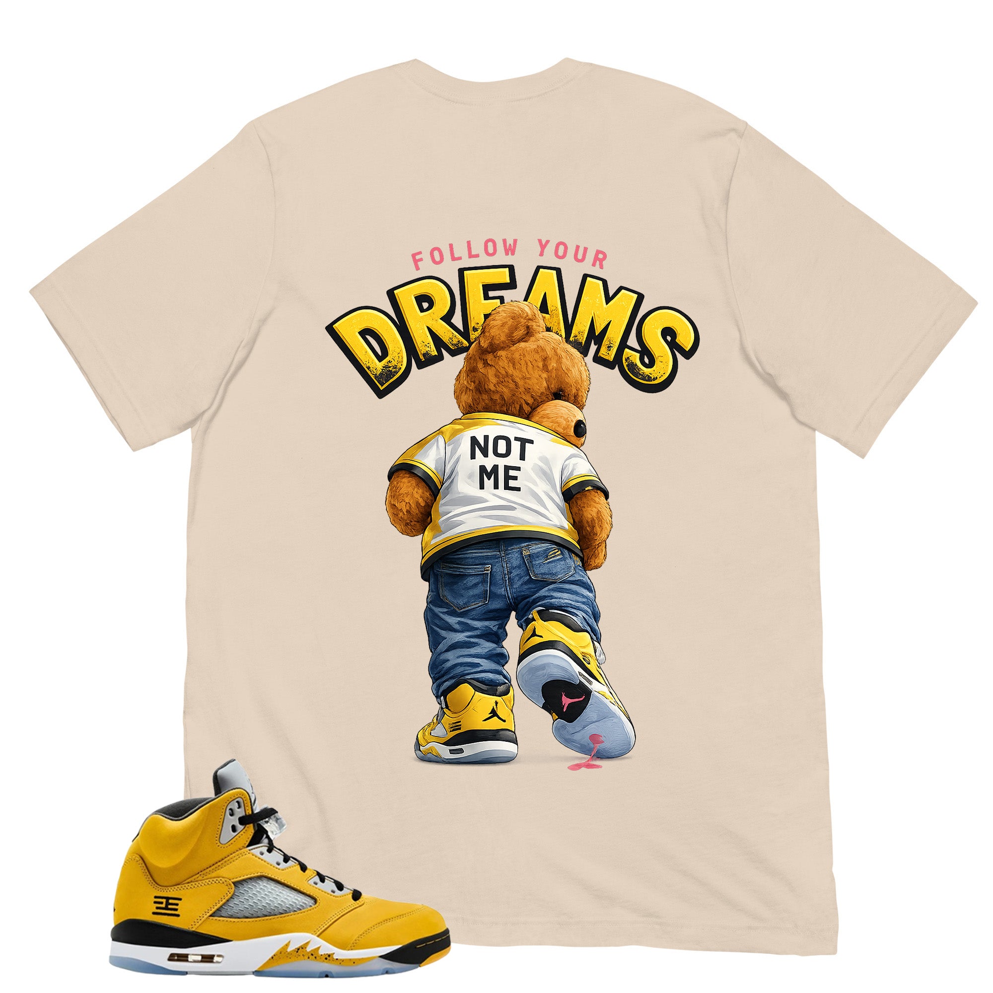 Graphic Tee Follow Your Dream Not Me Shirt - Matching Air Jordan 5 T23 Tokyo