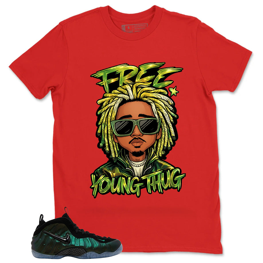 Free Young Thug Shirt - Match Air Foamposite Pro Pine Green