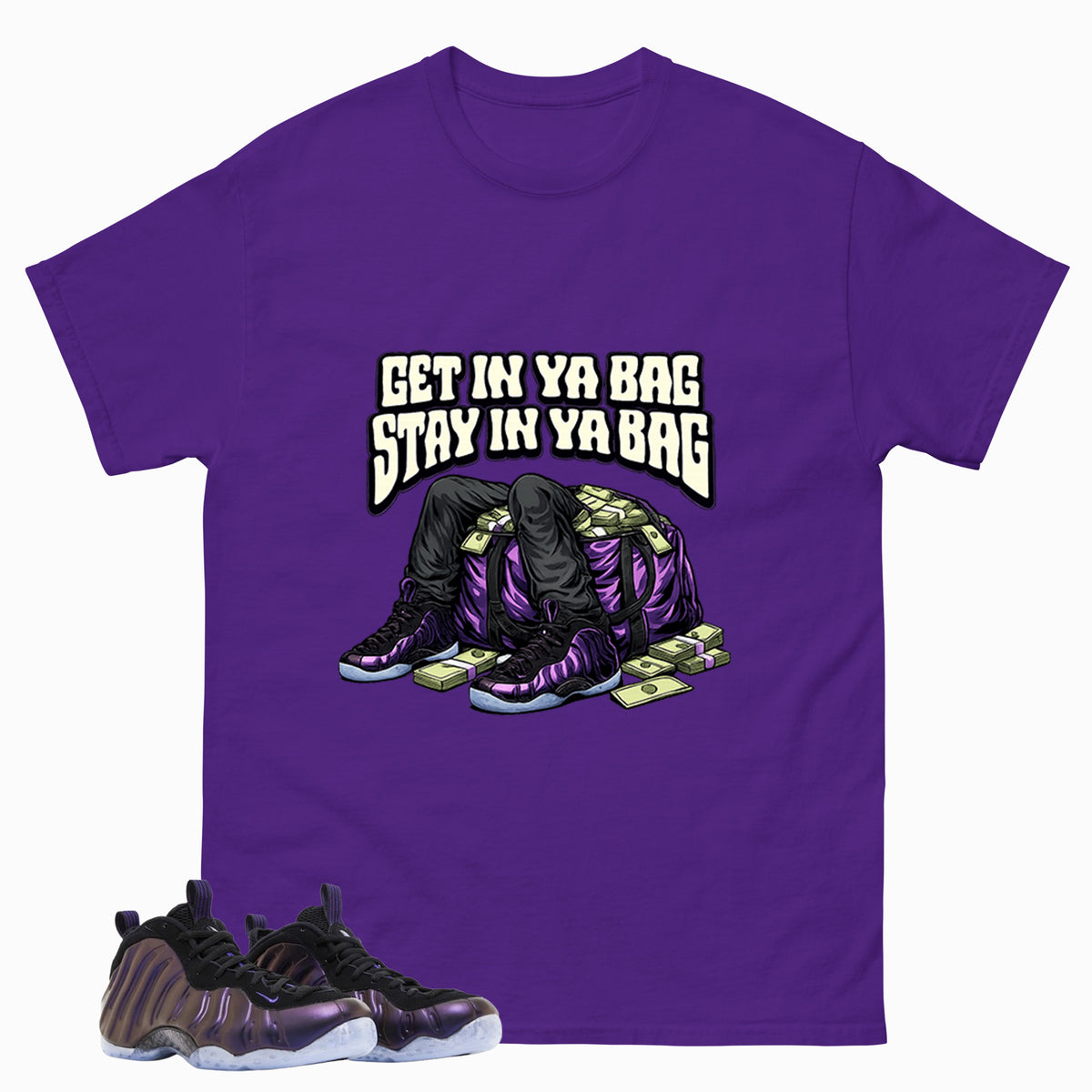 Get In Ya Bag Graphic Tee, Shirt to Match Air Foamposite One Eggplant, Air Foamposite Unisex Purple Shirt