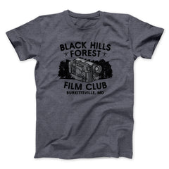 Black Hills Forest Film Club Funny Movie Unisex T-Shirt Gift For Best Friends - Zadago