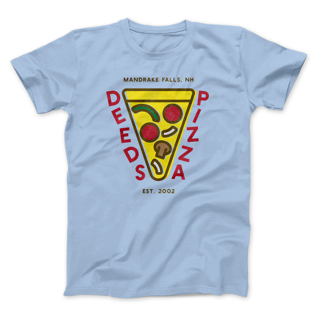 Deeds Pizza Funny Movie Unisex T-Shirt Gift For Best Friends - Zadago