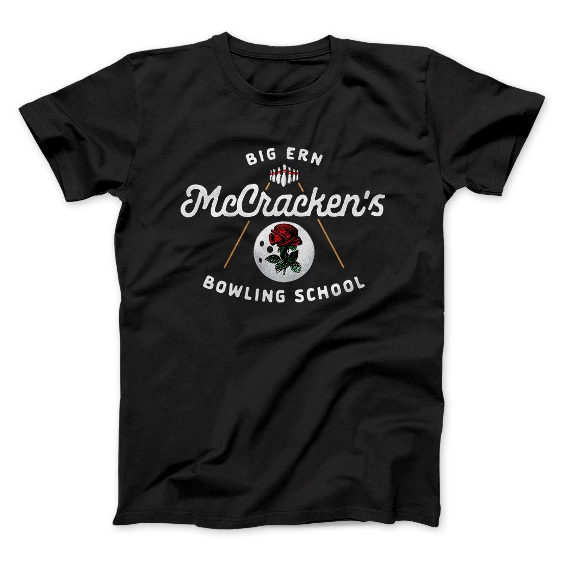 Big Ern McCracken's Bowling School Funny Movie Unisex T-Shirt Gift For Best Friends - Zadago