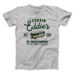 Cousin Eddie's RV Maintenance Funny Movie Unisex T-Shirt Gift For Best Friends - Zadago