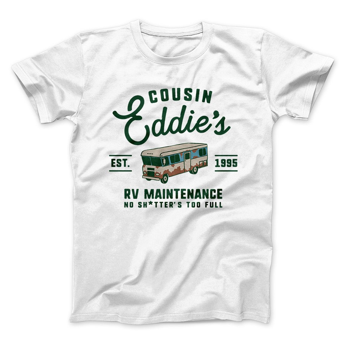 Cousin Eddie's RV Maintenance Funny Movie Unisex T-Shirt Gift For Best Friends - Zadago
