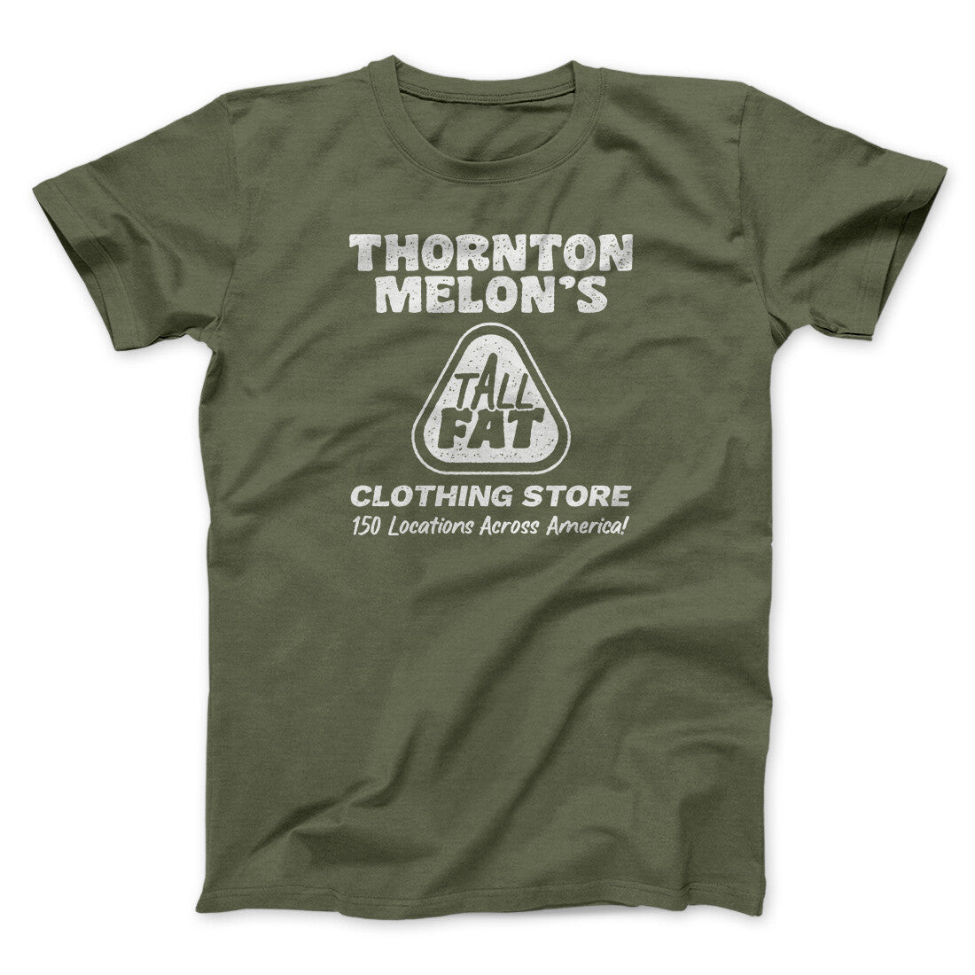 Thornton Melon's Tall And Fat Funny Movie Unisex T-Shirt Present For Friends - Zadago