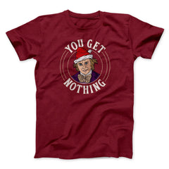 You Get Nothing Funny Movie Unisex T-Shirt Gift For Friends - Zadago