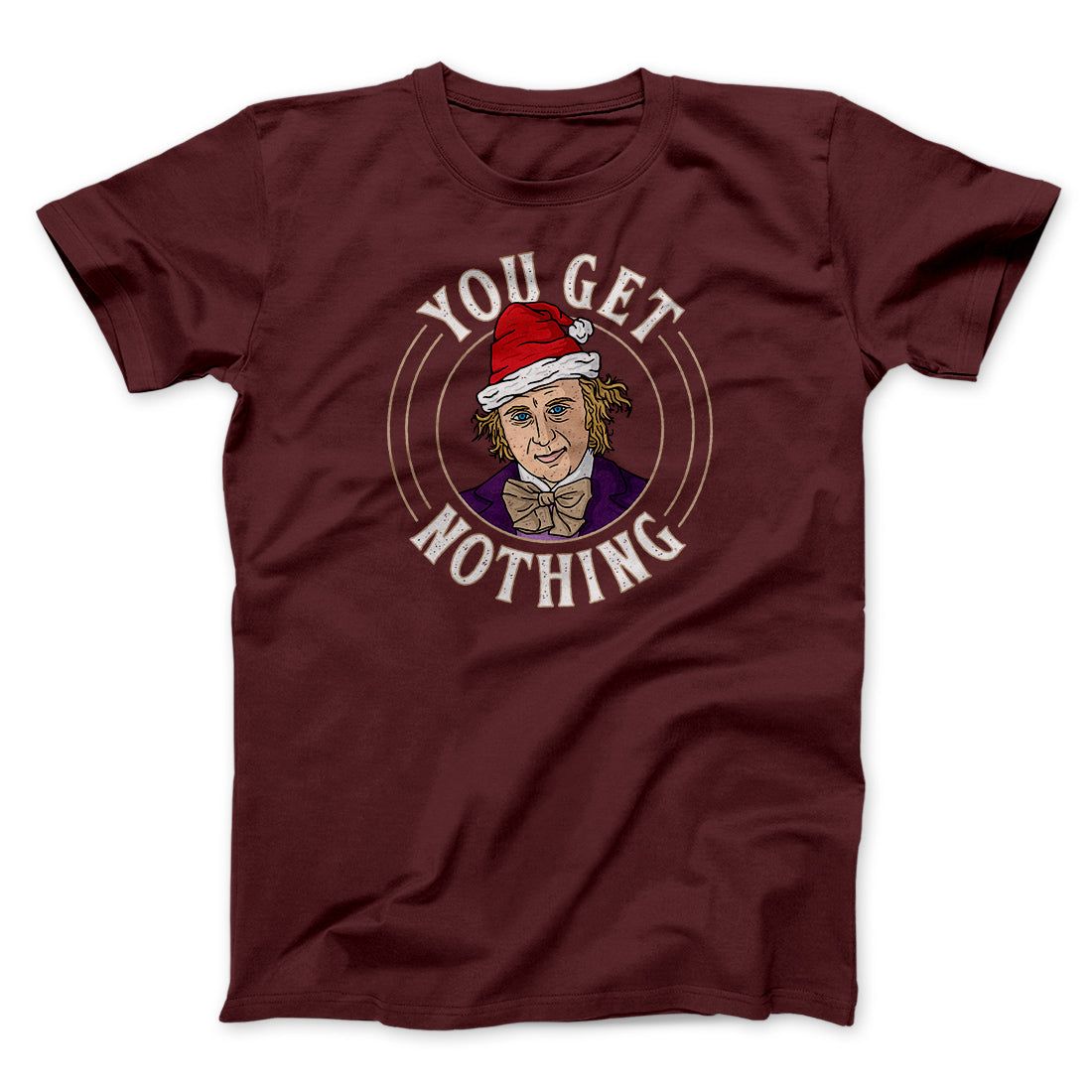You Get Nothing Funny Movie Unisex T-Shirt Gift For Friends - Zadago