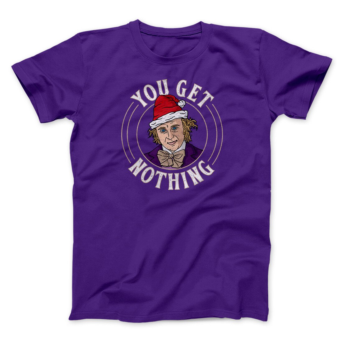 You Get Nothing Funny Movie Unisex T-Shirt Gift For Friends - Zadago