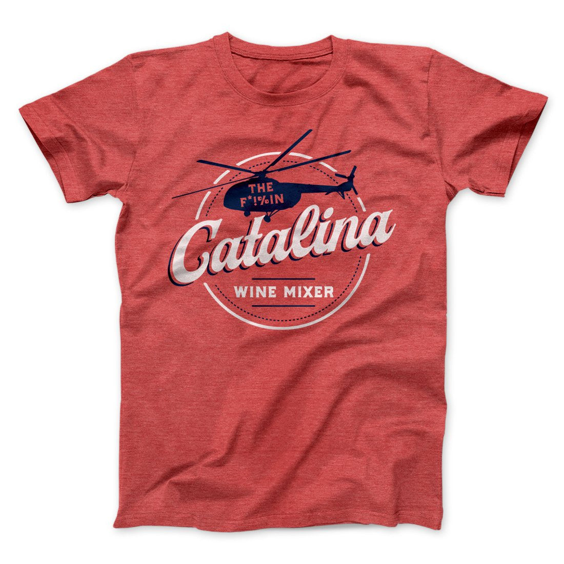 The Catalina Wine Mixer Funny Movie Unisex T-Shirt Gift For Friends - Zadago