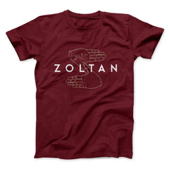 Zoltan Funny Movie Unisex T-Shirt Gift For Friends - Zadago
