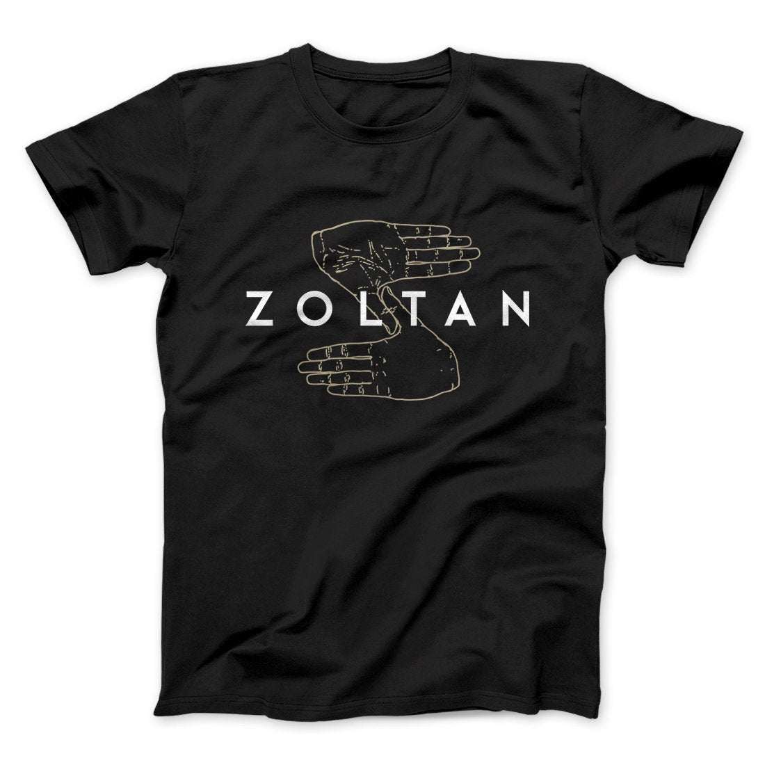Zoltan Funny Movie Unisex T-Shirt Gift For Friends - Zadago