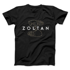 Zoltan Funny Movie Unisex T-Shirt Gift For Friends - Zadago