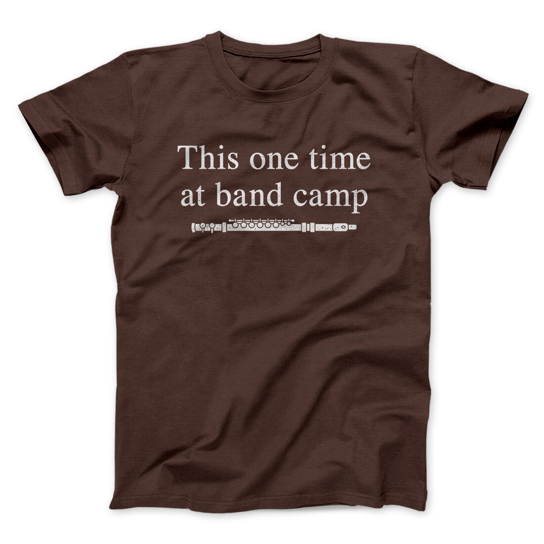 This One Time At Band Camp Funny Movie Unisex T-Shirt Best Gift For Friends - Zadago