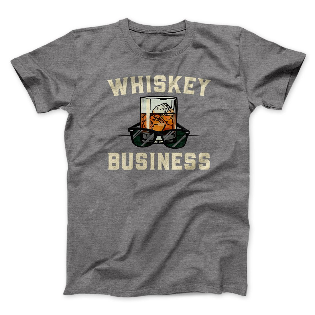 Whiskey Business Funny Movie Unisex T-Shirt Gift For Friends - Zadago