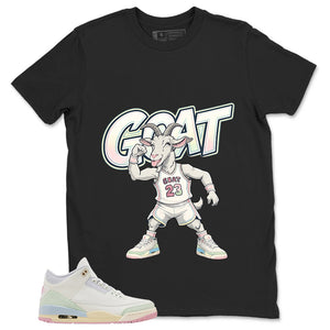 Goat Shirt - Match Air Jordan 3 Spring is In The Air