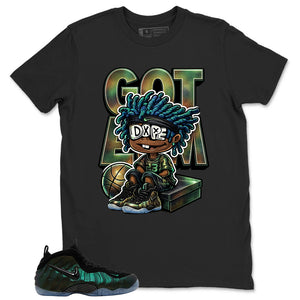Got 'Em Boy Shirt - Match Air Foamposite Pro Pine Green