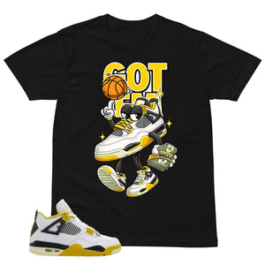 Got 'Em Bread Shirt - Match Air Jordan 4 Vivid Sulfur