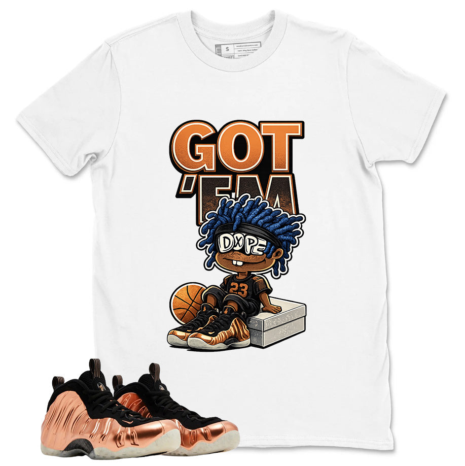Got Em Dope Graphic Tee, Shirt to Match Air Foamposite One Copper, Air Foamposite Unisex Black Shirt